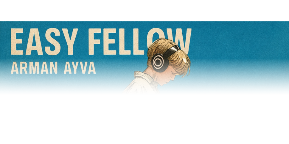 😌 Easy Fellow: Arman Ayva’s Laid-Back Jazz-Funk Groove for Slow Nights